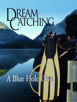cover image of A Blue Hole Dive